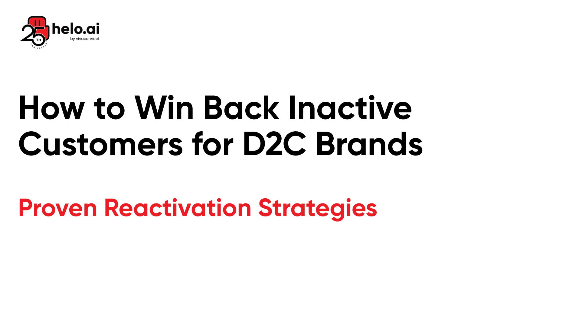 How to Win Back Inactive Customers for D2C Brands